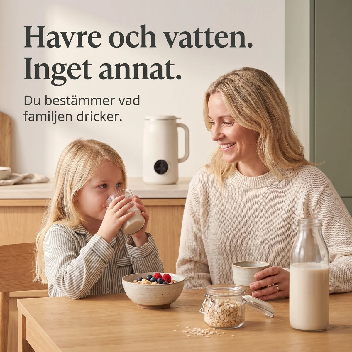 Havre och vatten, inget annat: du bestämmer vad familjen dricker